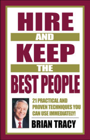 Hire and Keep the Best People 