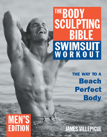 The Body Sculpting Bible for Men, Third Edition