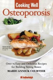 Cooking Well: Osteoporosis 