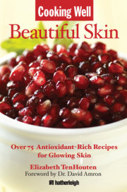 Cooking Well: Beautiful Skin 