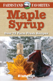 Maple Syrup: Farmstand Favorites 