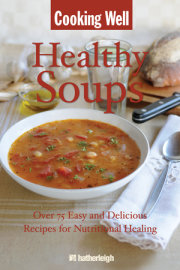 Cooking Well: Healthy Soups 