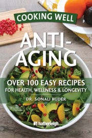 Cooking Well: Anti-Aging 