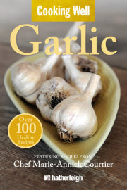 Cooking Well: Garlic 