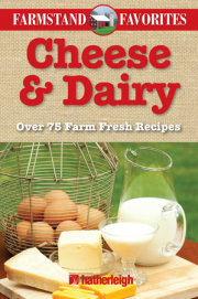 Cheese & Dairy: Farmstand Favorites 