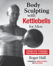 The Body Sculpting Bible for Men, Fourth Edition by James