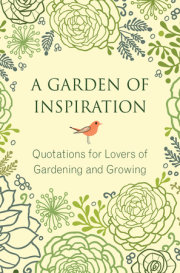 A Garden of Inspiration 