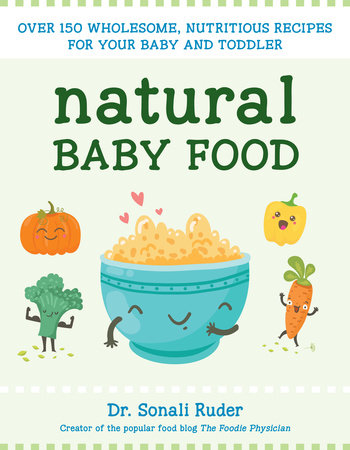 Natural Baby Food by Sonali Ruder: 9781578266043