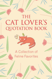 The Cat Lover's Quotation Book 