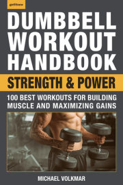 Dumbbell Workout Handbook: Strength and Power