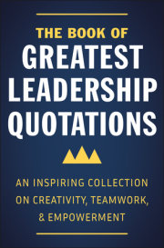 The Book of Greatest Leadership Quotations 