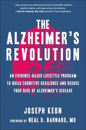 The Alzheimer's Revolution by Joseph Keon: 9781578269433