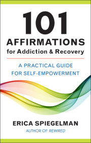 101 Affirmations for Addiction & Recovery 