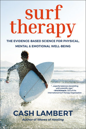 Surf Therapy by Cash Lambert 9781578269945 PenguinRandomHouse