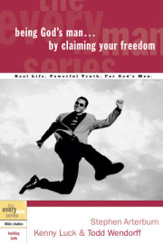 Being God's Man by Claiming Your Freedom 