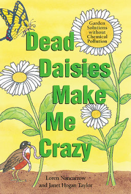 Dead Daisies Make Me Crazy