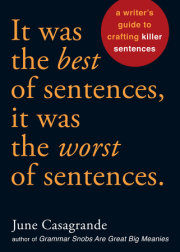 It Was the Best of Sentences, It Was the Worst of Sentences 