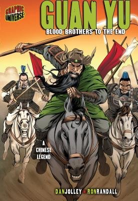 Cover of Guan Yu: Blood Brothers to the End