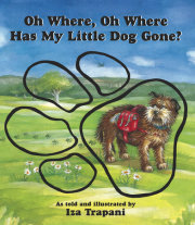 Oh Where, Oh Where Has My Little Dog Gone? 