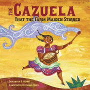 The Cazuela That the Farm Maiden Stirred