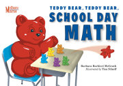 Teddy Bear, Teddy Bear, School Day Math 