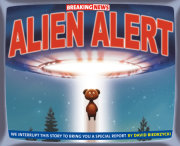 Breaking News: Alien Alert 