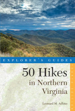 Explorer's Guide 50 Hikes in Northen Virginia 4th Edition