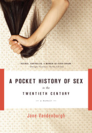 A Pocket History of Sex in the Twentieth Century 