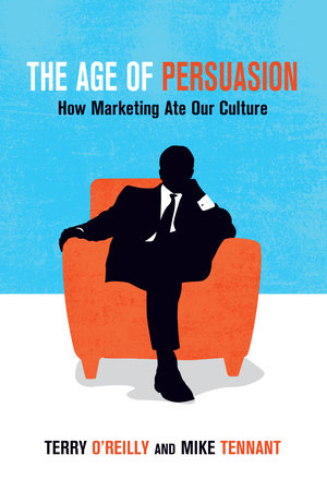 The Age of Persuasion
