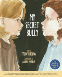 Cover of My Secret Bully cover