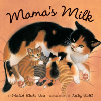 Cover of Mama\'s Milk