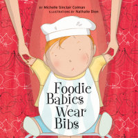 Book cover for Foodie Babies Wear Bibs