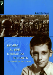 Rumbo al Sur. Deseando el Norte 