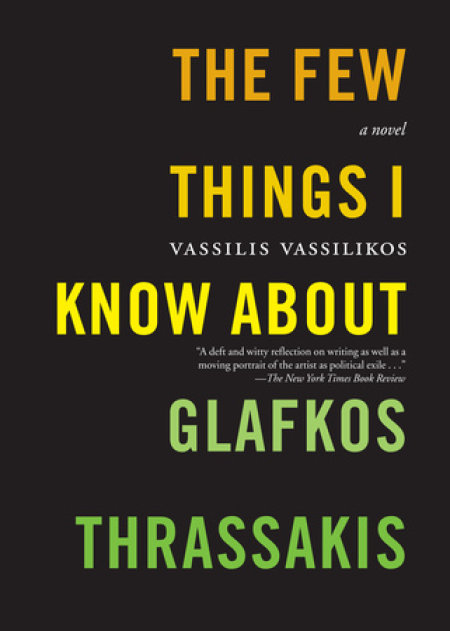 The Few Things I Know About Glafkos Thrassakis