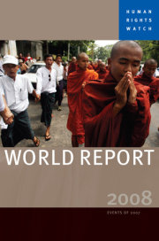 Human Rights Watch World Report 2008 