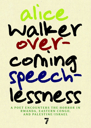 fout eb Fitness Overcoming Speechlessness by Alice Walker: 9781583229170 |  PenguinRandomHouse.com: Books
