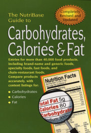 The NutriBase Guide to Carbohydrates, Calories, and Fat 