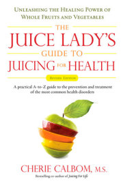 The Juice Lady's Guide To Juicing for Health 