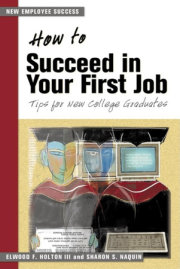 How to Succeed in Your First Job 