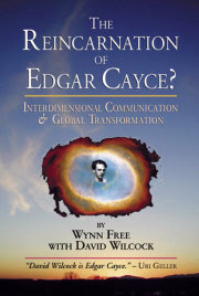 The Reincarnation of Edgar Cayce? 