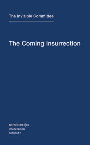 The Coming Insurrection 