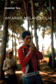 An Arab Melancholia 