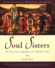 Soul Sisters by Pythia Peay | Penguin Random House Canada
