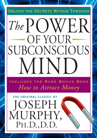 The Power of Your Subconscious Mind: Deluxe Edition [Book]