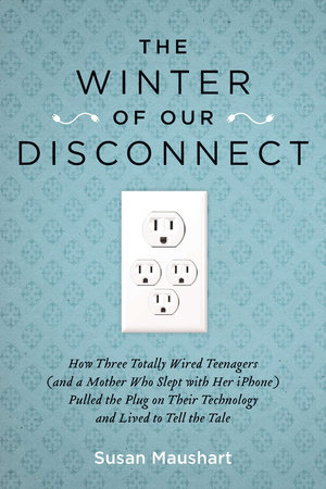 The Winter of Our Disconnect by Susan Maushart: 9781585428557 |  : Books