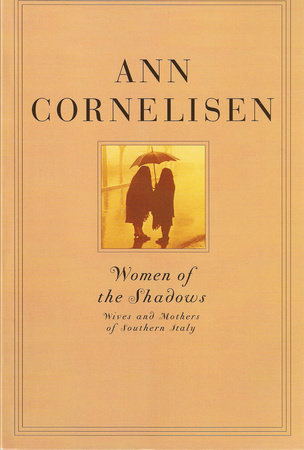 Women of the Shadows by Ann Cornelisen