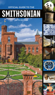 Official Guide to the Smithsonian, 5th Edition