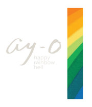 Ay-O Happy Rainbow Hell 