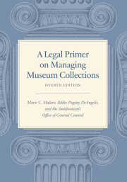 A Legal Primer on Managing Museum Collections, Fourth Edition 