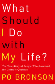 What Should I Do with My Life? 